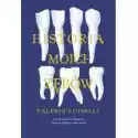  Historia Moich Zębów 