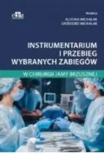 Instrumentarium I Przebieg Wybranych Zabiegów W Chirurgii Jamy B