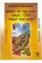 Wheel Of The Year Tarot, Czyli Tarot Pór Roku