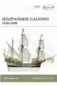 Hiszpańskie Galeony 1530-1690