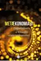 Metaekonomia Ii. Zagadnienia Z Filozofii Makroekonomii