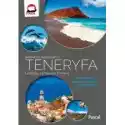  Teneryfa, La Palma, La Gomera I El Hierro. Inspirator Podróżnic
