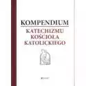  Kompendium Katechizmu Kościoła Katolickiego 
