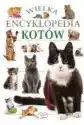 Wielka Encyklopedia Kotów