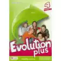  Evolution Plus 4. Książka Ucznia. Język Angielski. Szkoła Podst