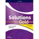  Solutions Gold. Intermediate. Workbook Z Kodem Dostępu Do Wersj