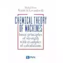  Chemical Theory Of Machines Basic Principles Of Strength With E
