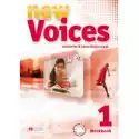  New Voices 1. Zeszyt Ćwiczeń. Język Angielski. Gimnazjum 