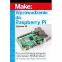  Wprowadzenie Do Raspberry Pi. Wydanie Iii 