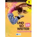  Und So Weiter 3 Extra. Podręcznik Do Języka Niemieckiego Dla Kl
