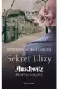 Sekret Elizy. Auschwitz. Płatna Miłość