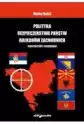 Polityka Bezpieczeństwa Państw Bałkanów Zachodnich