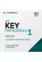 A2 Key For Schools 1 For The Revised 2020 Exam. Audio Cds. Authe