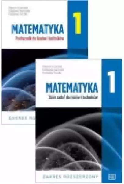 Zestaw Matematyka 1: Podręcznik I Zbiór Zadań Do Liceów I Techni