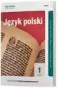 Język Polski 1. Podręcznik. Część 2. Zakres Podstawowy I Rozszer