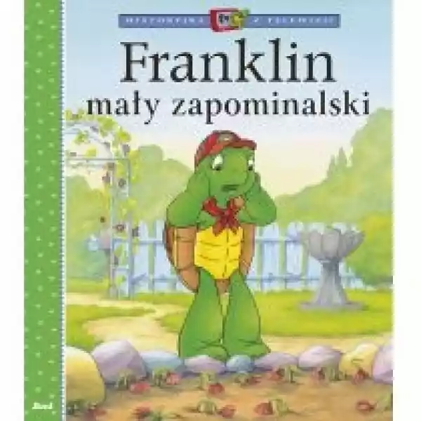  Franklin Mały Zapominalski 