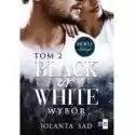  Black Or White. Wybór. Black. Tom 2 