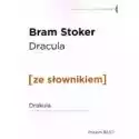  Dracula. Drakula Z Podręcznym Słownikiem Angielsko-Polskim. Poz