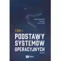  Podstawy Systemów Operacyjnych Tom 1. Wydanie 2020 