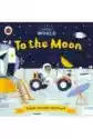 Little World: To The Moon : A Push-And-Pull Adventure