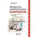  Medycyna Weterynaryjna. Kompendium 