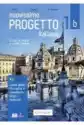 Nuovissimo Progetto Italiano 1B. Podręcznik + Zeszyt Ćwiczeń + C