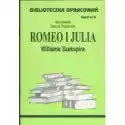  Romeo I Julia. Biblioteczka Opracowań. Zeszyt Nr 14 
