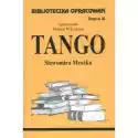  Tango. Biblioteczka Opracowań. Zeszyt Nr 36 