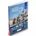  Nuovissimo Progetto Italiano 1. Podręcznik + Dvd. Poziom A1 - A