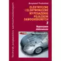  Elektryczne I Elektroniczne Wyposażenie Pojazdów Samochodowych.