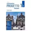  Nuovissimo Progetto Italiano 1B. Podręcznik + Online. Poziom A1