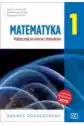 Matematyka 1. Podręcznik Do Liceów I Techników. Zakres Rozszerzo