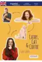 Angielski. Komedia Romantyczna Z Ćwiczeniami Cathy, Cat & Coffee