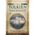  Upadek Gondolinu. Pod Redakcją Ch. Tolkiena W.2 
