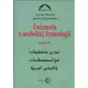  Ćwiczenia Z Arabskiej Frazeologii Część 2 