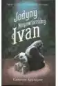 Jedyny I Niepowtarzalny Ivan