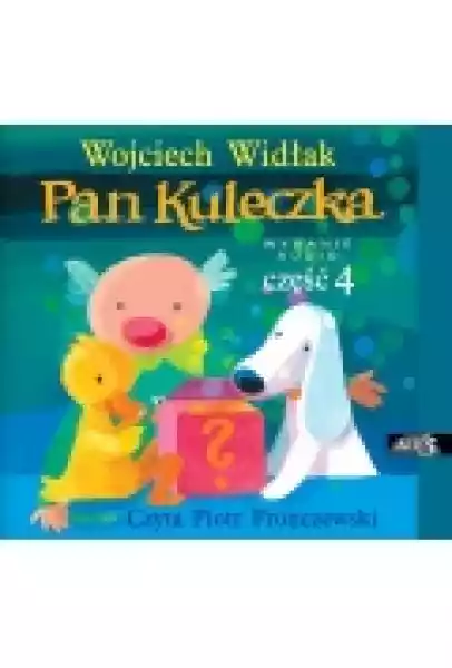 Pan Kuleczka. Część 4 (Audiobook)
