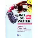 Und So Weiter 3 Extra. Zeszyt Ćwiczeń Do Języka Niemieckiego Dl