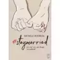  #staymarried Od 