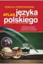 Atlas Języka Polskiego. Szkoła Podstawowa