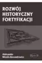Rozwój Historyczny Fortyfikacji
