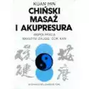  Chiński Masaż I Akupresura 