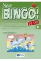 New Bingo! 3 Plus. Podręcznik Do Języka Angielskiego Dla Szkoły 