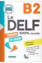 Le Delf Scolaire Et Junior. Poziom B2. Livre + Cd. Podręcznik + 