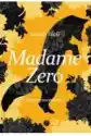 Madame Zero I Inne Opowiadania