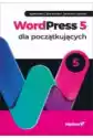 Wordpress 5 Dla Początkujących
