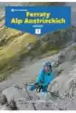 Ferraty Alp Austriackich. Tom 1. Wschód