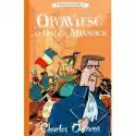 Opowieść O Dwóch Miastach. Klasyka Dla Dzieci. Charles Dickens.