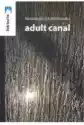 Adult Canal