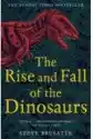 The Rise And Fall Of The Dinosaurs